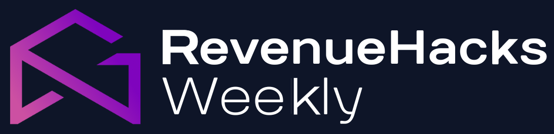 Revenue Hacks Weekly